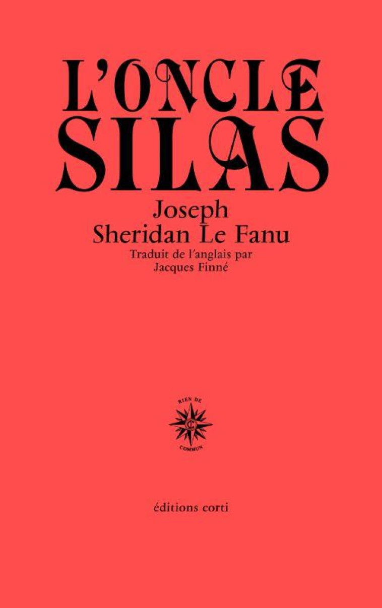 L-ONCLE SILAS - SHERIDAN LE FANU JOSEPH - CORTI