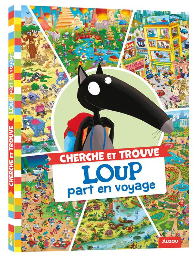 CHERCHE ET TROUVE LOUP PART EN VOYAGE - LALLEMAND/THUILLIER - PHILIPPE AUZOU