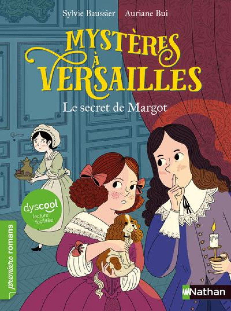 MYSTERES A VERSAILLES T01 LE SECRET DE MARGOT - BAUSSIER/BUI - CLE INTERNAT