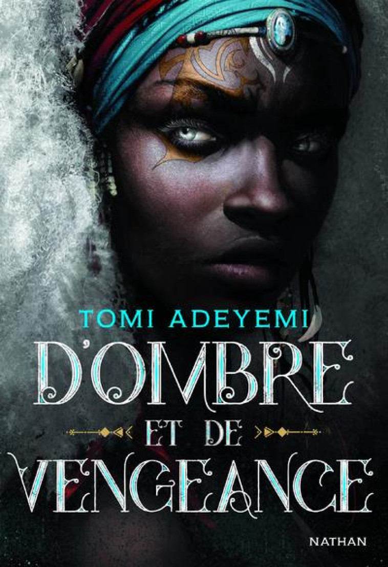 D-OMBRE ET DE VENGEANCE T02 - ADEYEMI TOMI - CLE INTERNAT