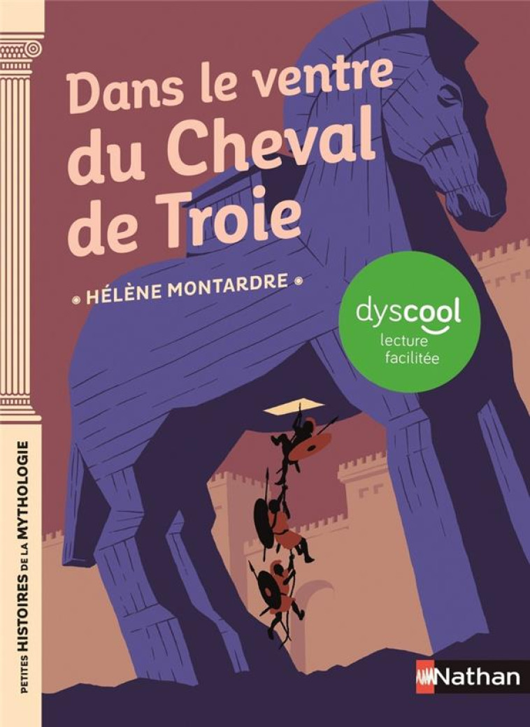 DANS LE VENTRE DU CHEVAL DE TROIE - MONTARDRE HELENE - CLE INTERNAT