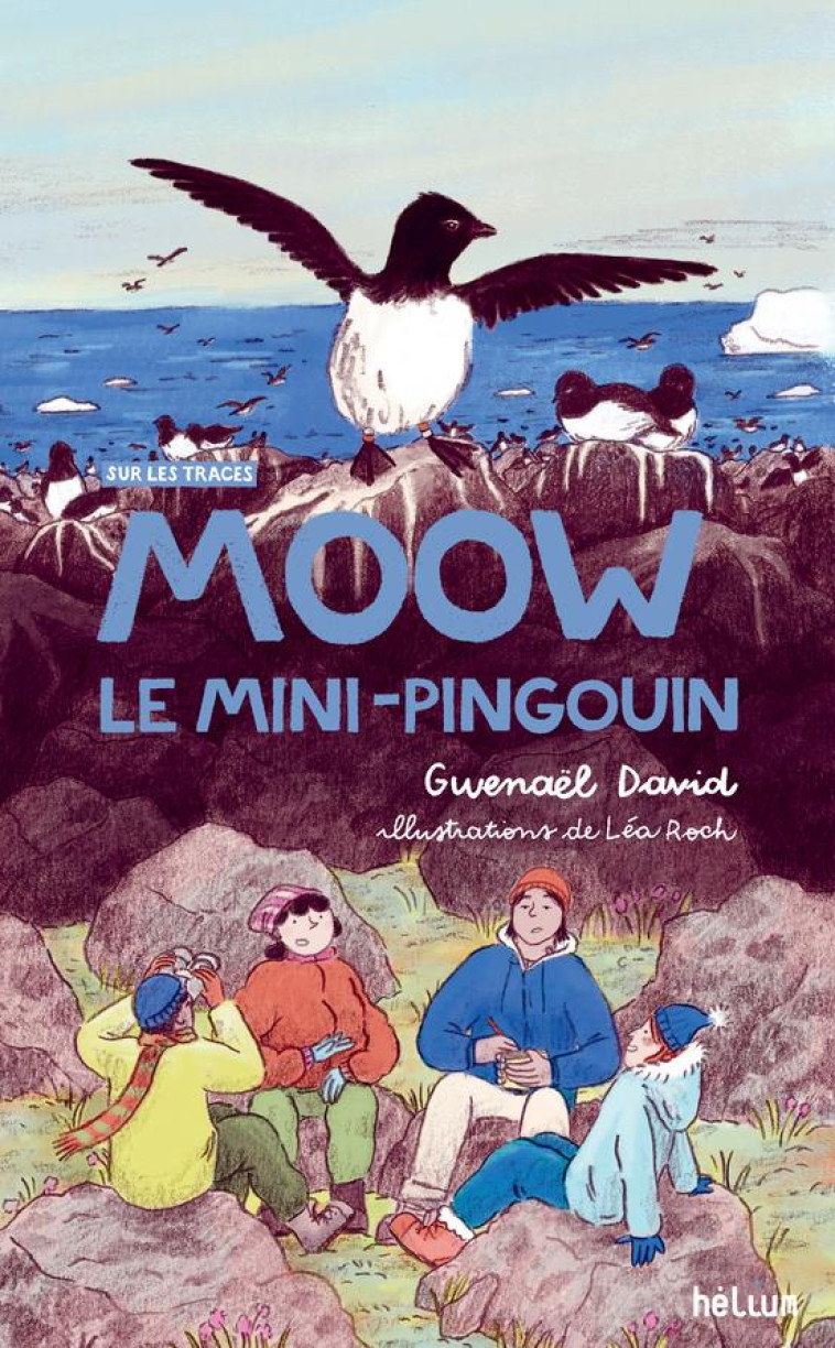 MOOW, LE MINI-PINGOUIN - SUR LES TRACES - DAVID/GREMILLET/ROCH - ACTES SUD