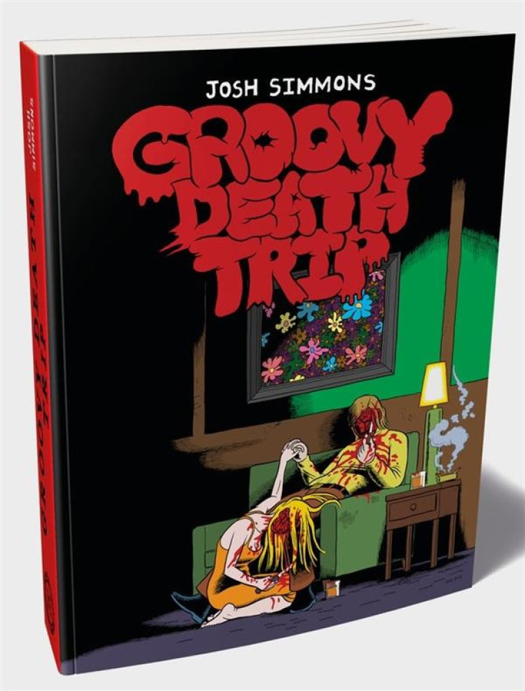 GROOVY DEATH TRIP - SIMMONS JOSH - BOOKS ON DEMAND