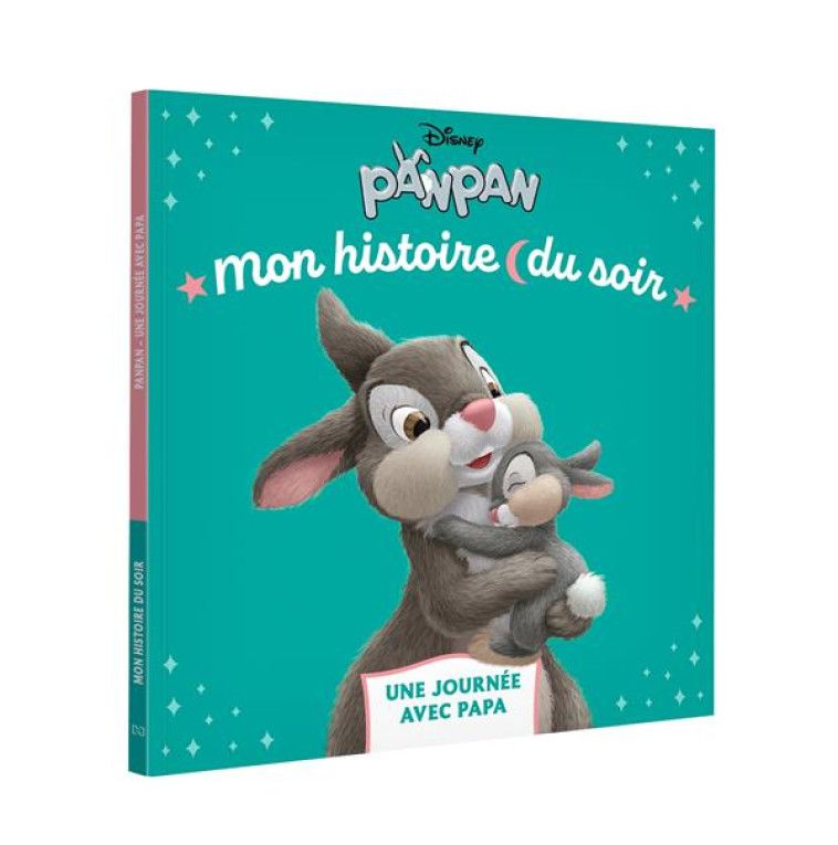 PANPAN - MON HISTOIRE DU SOIR (UNE JOURNEE AVEC PAPA) - XXX - HACHETTE