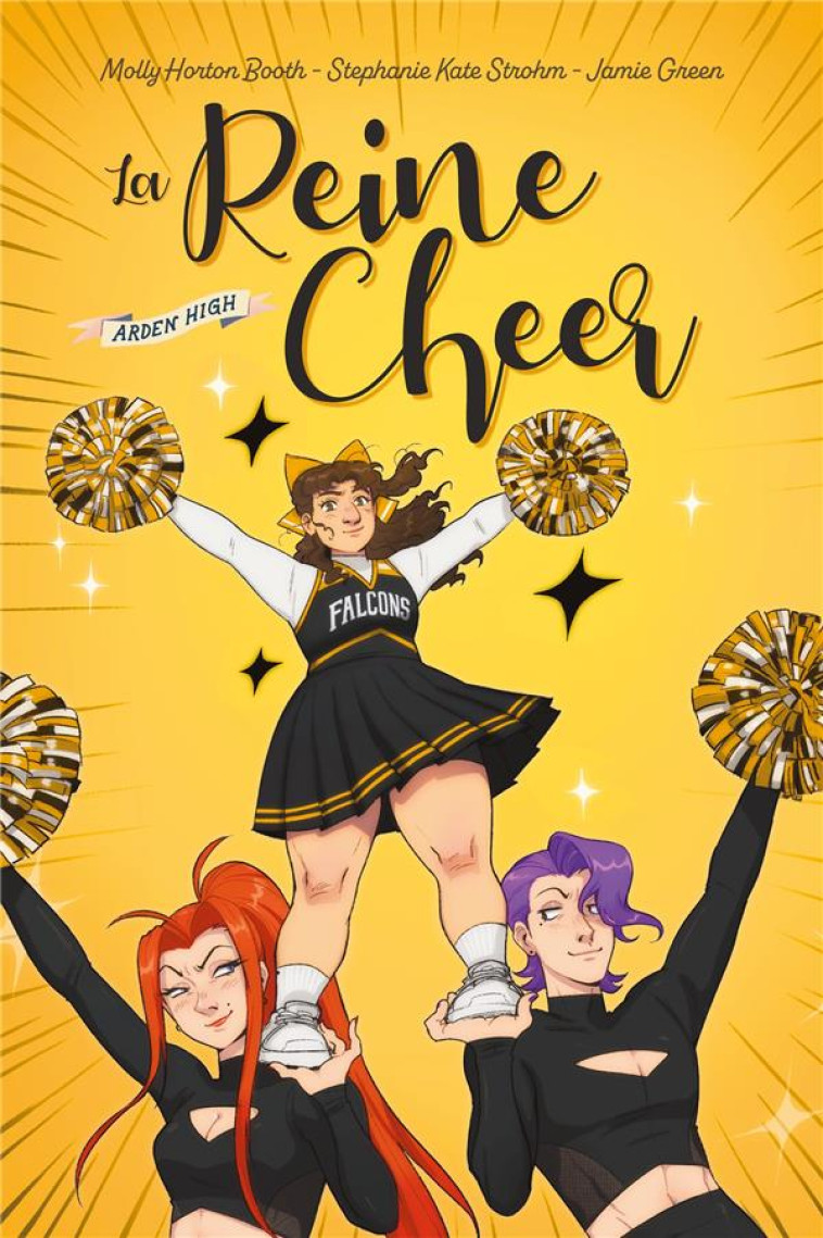 ARDEN HIGH T02 LA REINE CHEER - BOOTH/STROHM/GREEN - HACHETTE