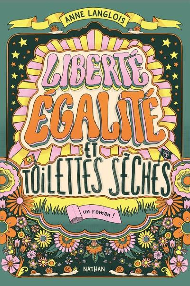 LIBERTE, EGALITE ET TOILETTES SECHES - LANGLOIS ANNE - CLE INTERNAT