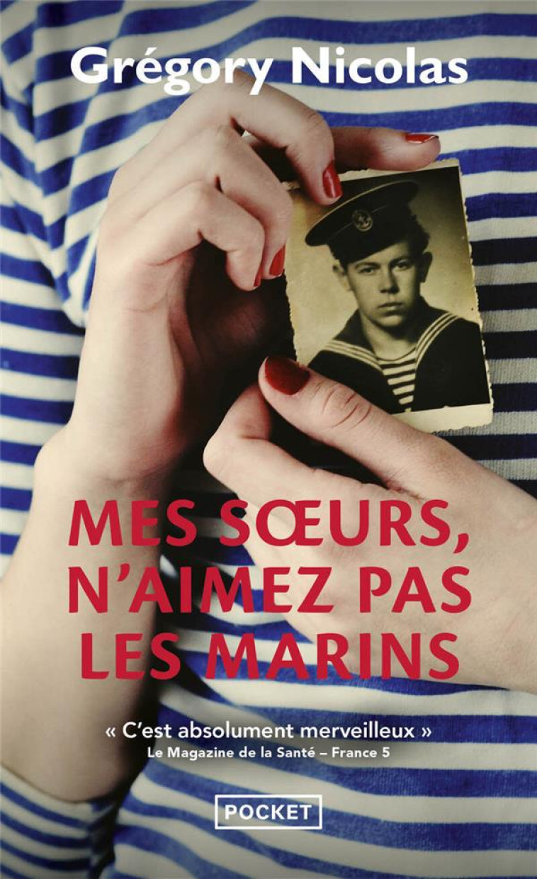 MES SOEURS N-AIMEZ PAS LES MARINS - NICOLAS GREGORY - POCKET