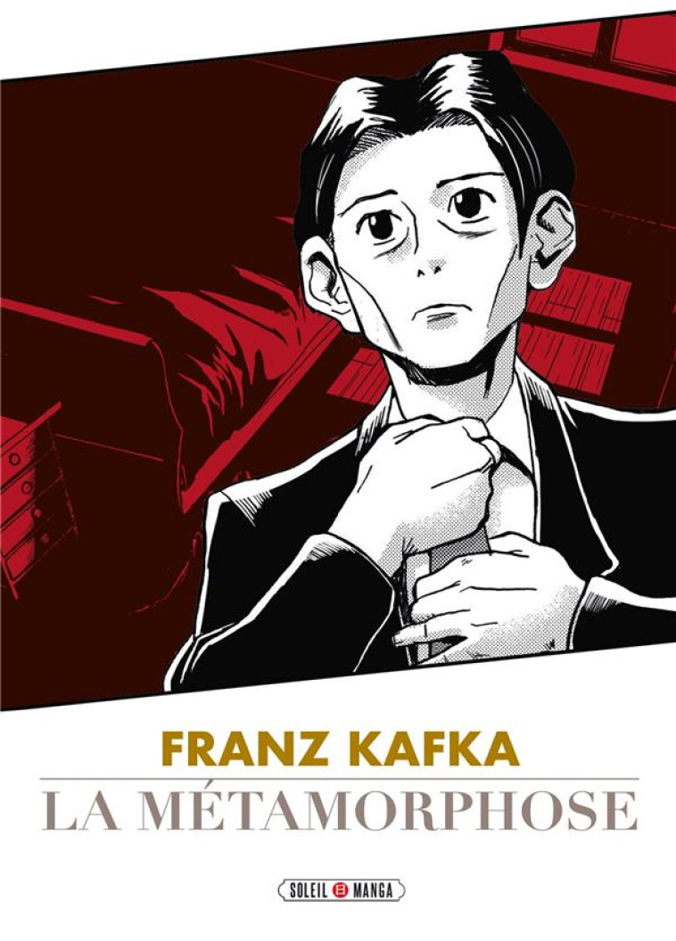 LA METAMORPHOSE - FRANZ KAFKA/VARIETY ARTWOR - Soleil Productions