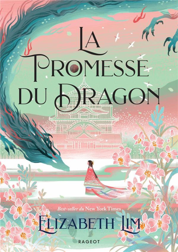 LA PROMESSE DU DRAGON - BROCHEE - LIM ELIZABETH - RAGEOT