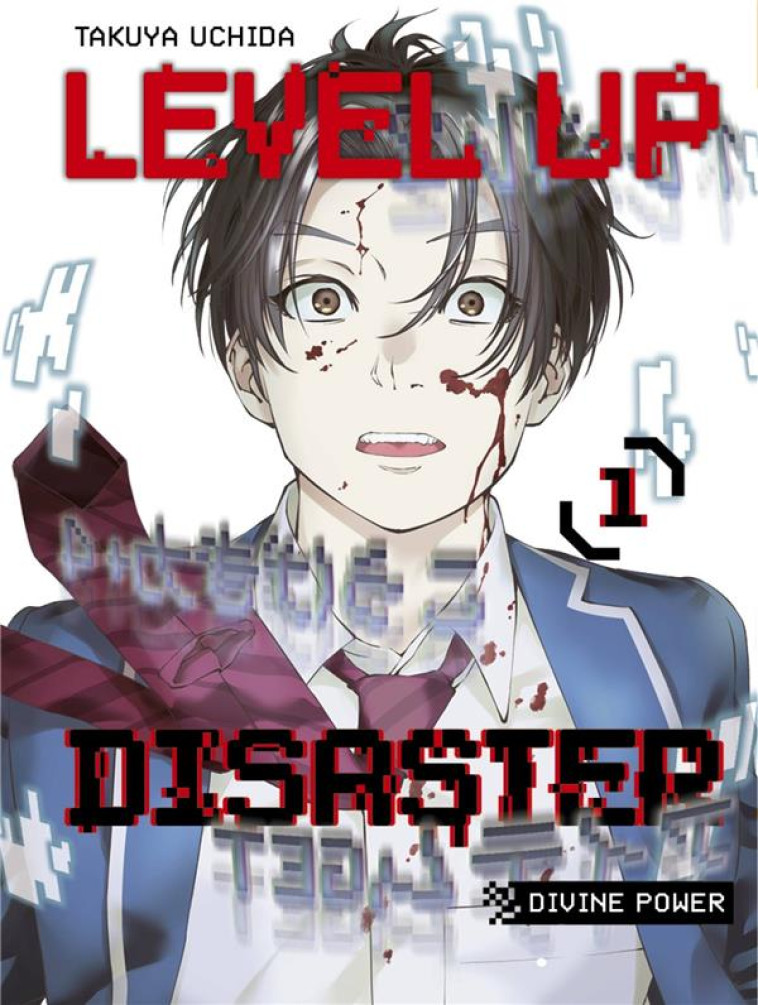 LEVEL UP DISASTER DIVINE POWER T01 - UCHIDA TAKUYA - KAZE