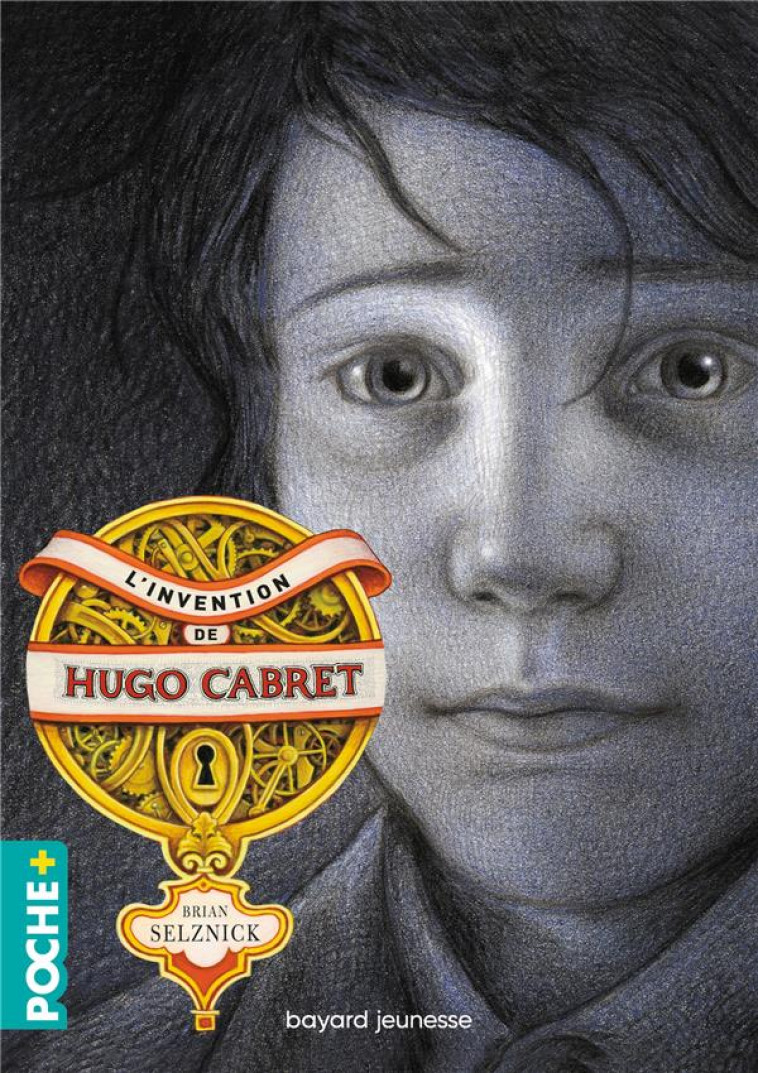 L-INVENTION DE HUGO CABRET - SELZNICK BRIAN - BAYARD JEUNESSE