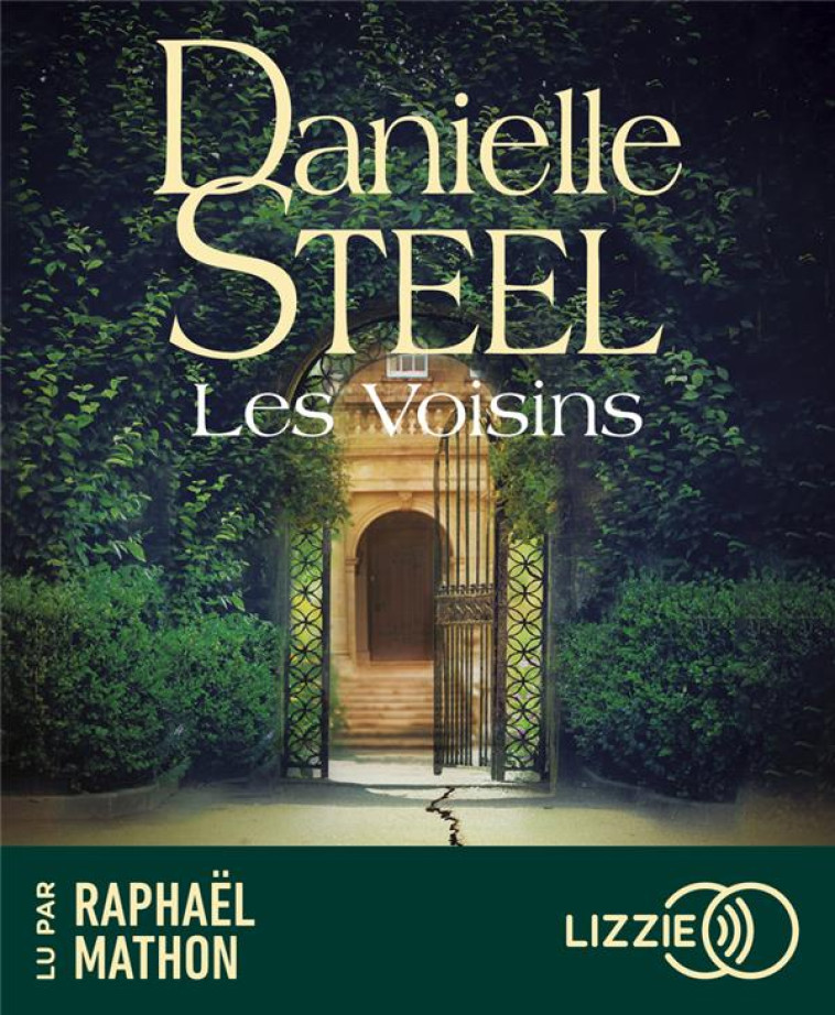 LES VOISINS - 1 CD MP3 - STEEL DANIELLE - LIZZIE