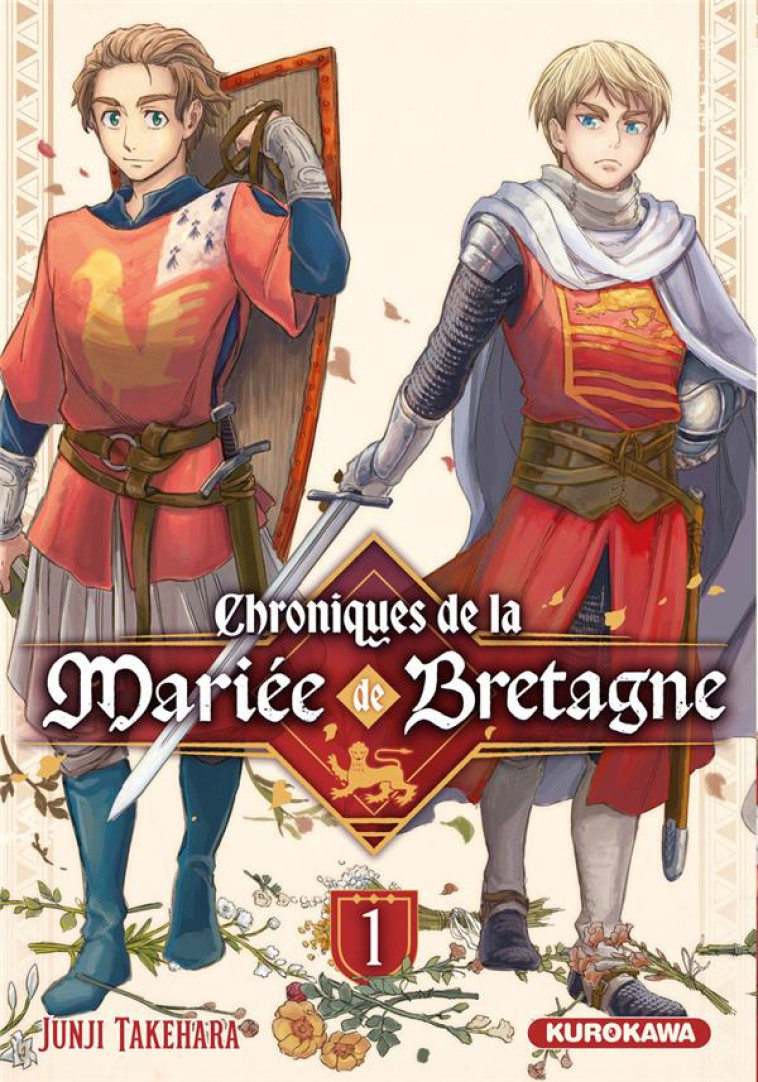 CHRONIQUES DE LA MARIEE DE BRETAGNE T01 - TAKEHARA JUNJI - KUROKAWA