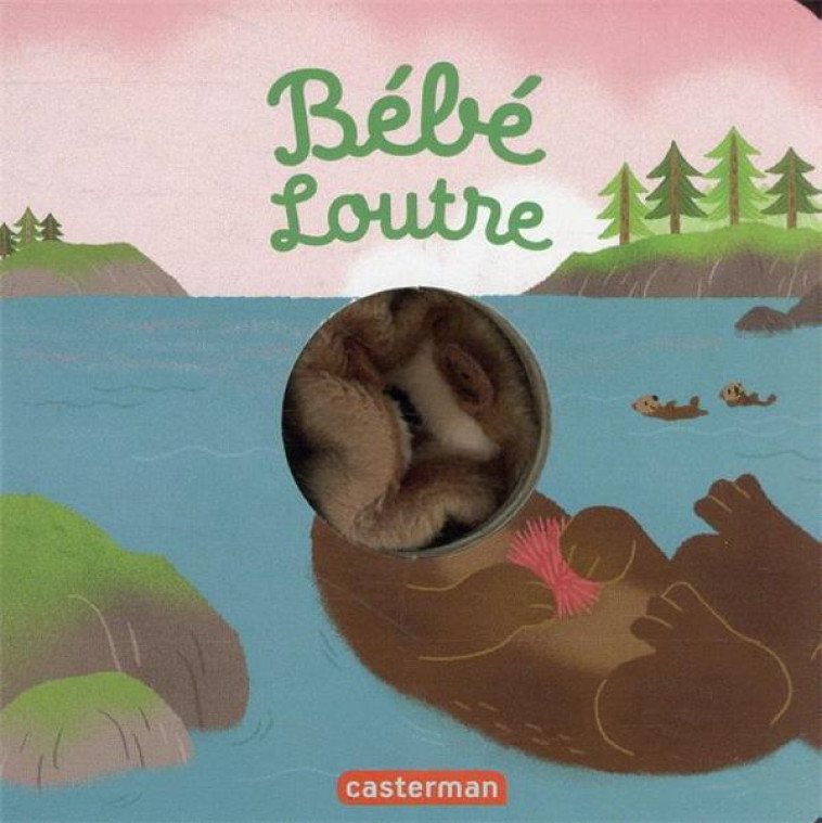 BEBE LOUTRE - IMAGEBOOKS - CASTERMAN