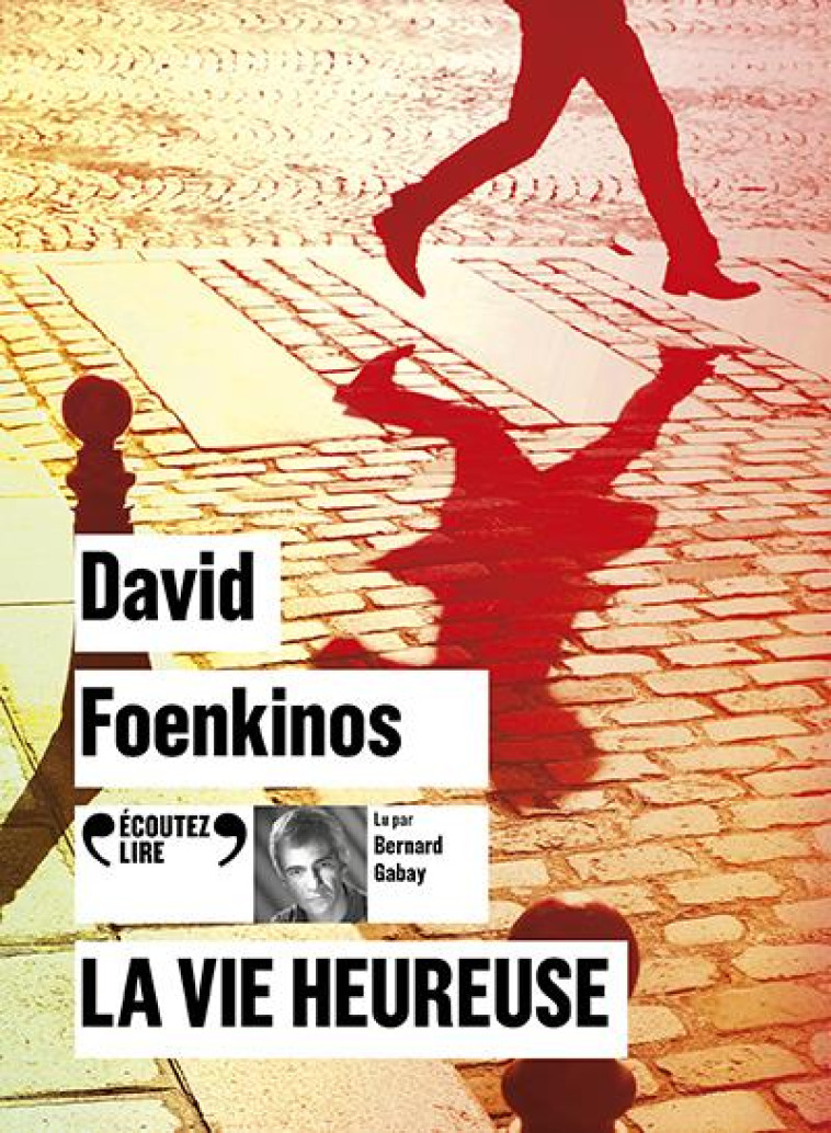 LA VIE HEUREUSE - 1 CD MP3 - FOENKINOS DAVID - GALLIMARD