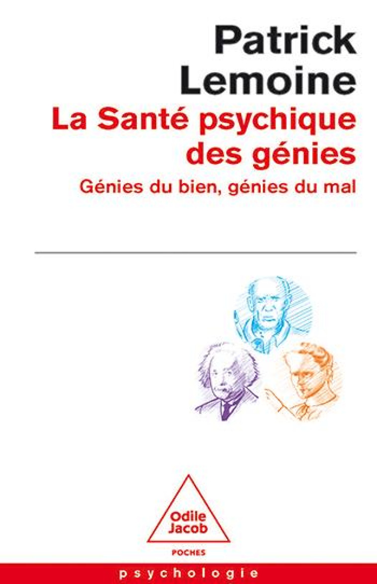 LA SANTE PSYCHIQUE DES GENIES - LEMOINE PATRICK - JACOB