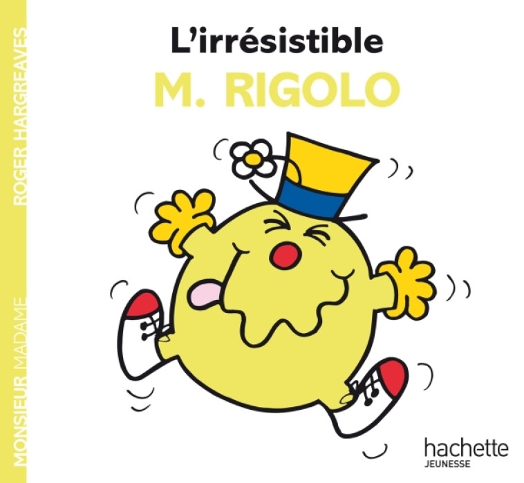 M. RIGOLO CHAMBOULE TOUT - HARGREAVES ROGER - HACHETTE JEUN.