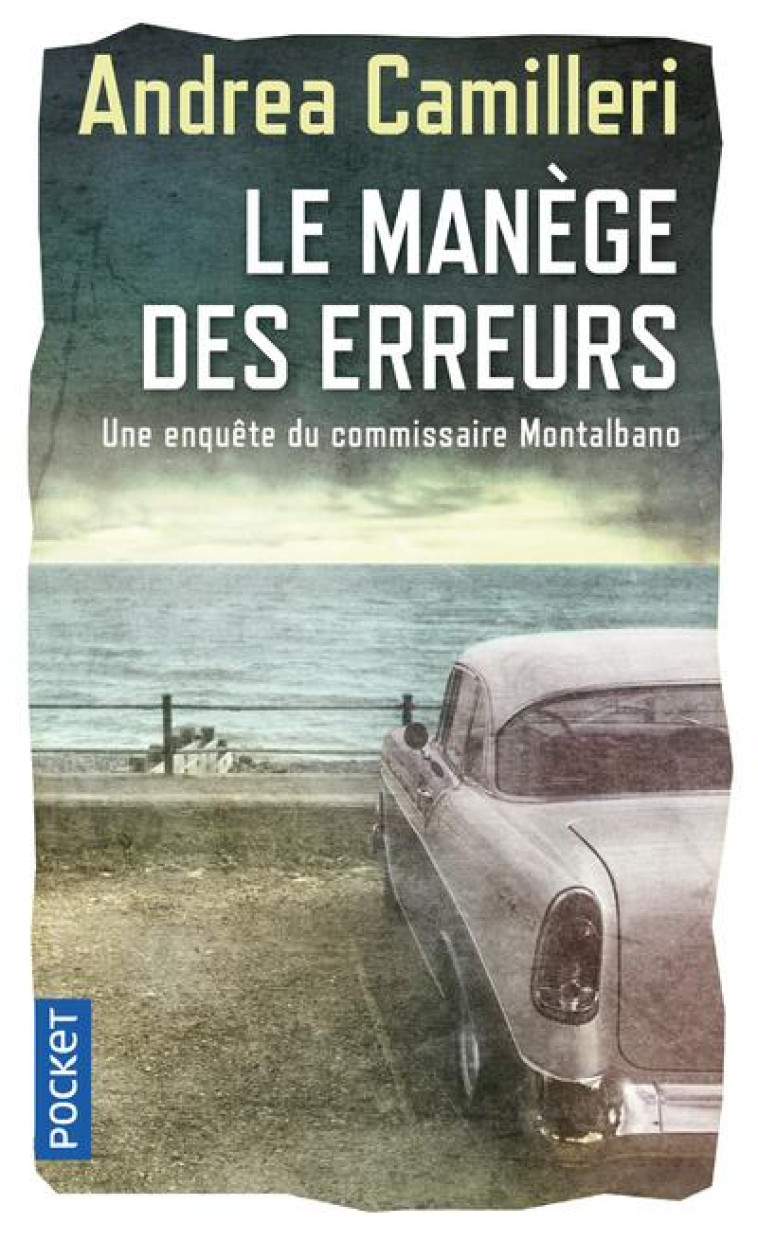 LE MANEGE DES ERREURS - CAMILLERI ANDREA - POCKET