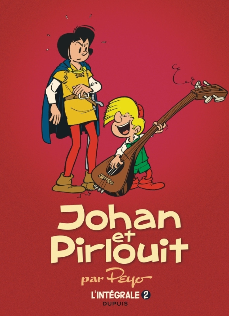 JOHAN ET PIRLOUIT INTEGRALE T02 - PEYO - DUPUIS