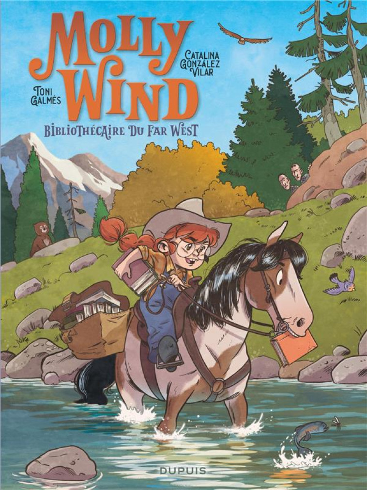 MOLLY WIND, BIBLIOTHECAIRE DU FAR WEST T01 - GONZALEZ VILAR CATAL - DUPUIS