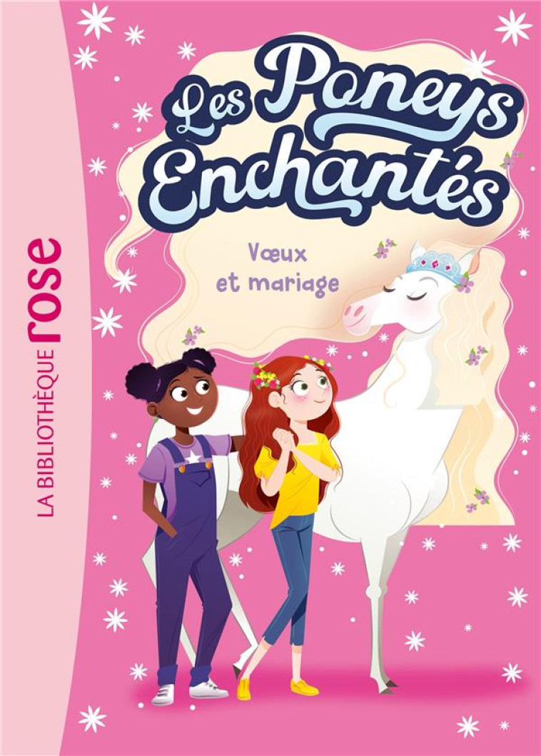 LES PONEYS ENCHANTES T03 VOEUX ET MARIAGE - GREGG STACY - HACHETTE