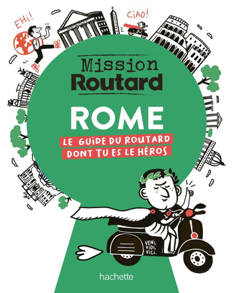 MISSION ROUTARD A ROME - COLLECTIF - HACHETTE