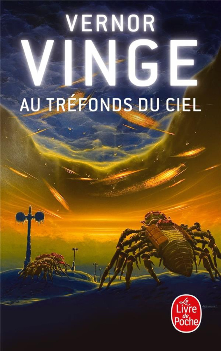 AU TREFONDS DU CIEL - VINGE VERNOR - LGF/Livre de Poche