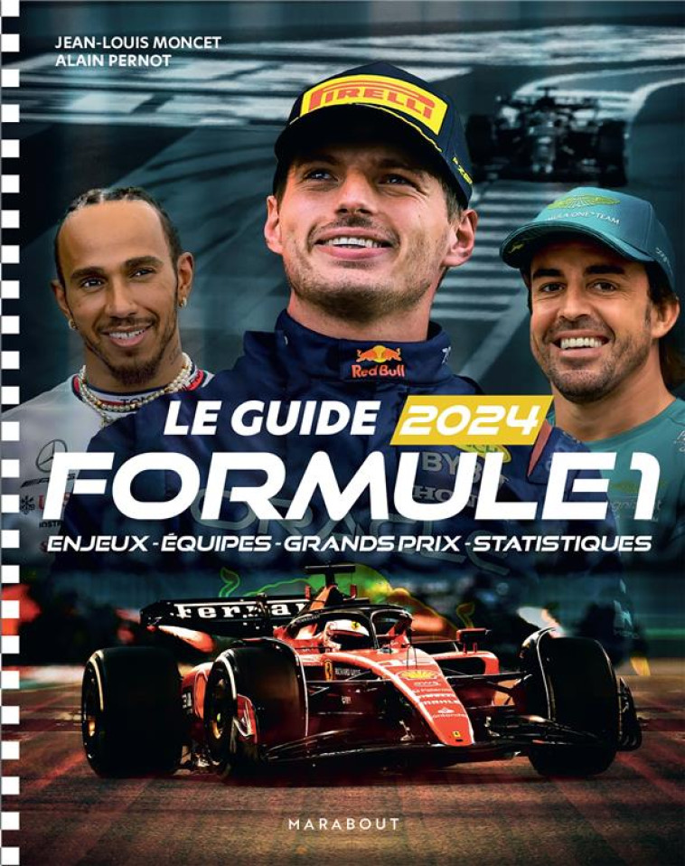 LE GUIDE FORMULE 1 2024 - MONCET/PERNOT - MARABOUT