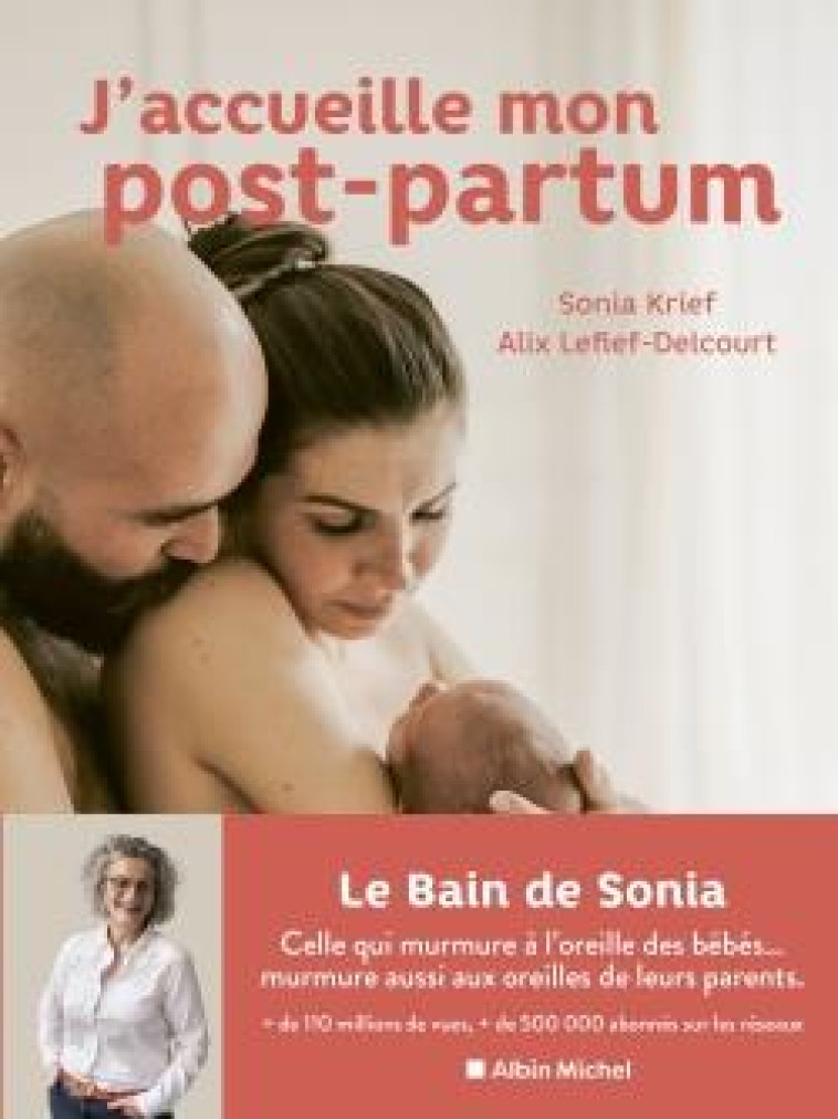 J-ACCUEILLE MON POST-PARTUM - KRIEF/LEFIEF-DELCOURT - ALBIN MICHEL