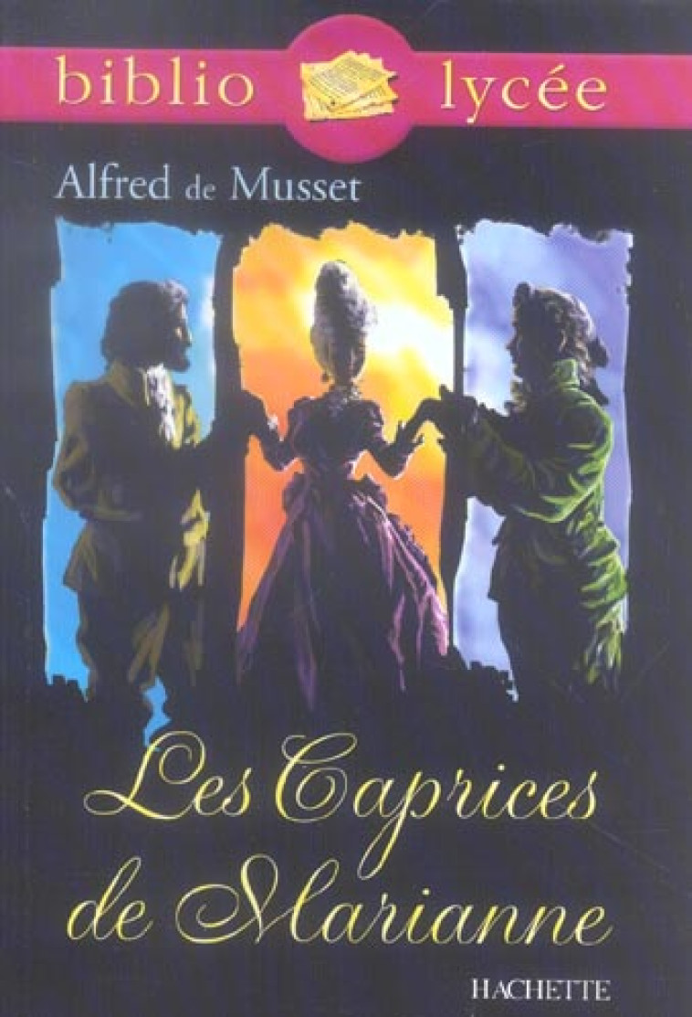 LES CAPRICES DE MARIANNE - MUSSET ALFRED - HACHETTE