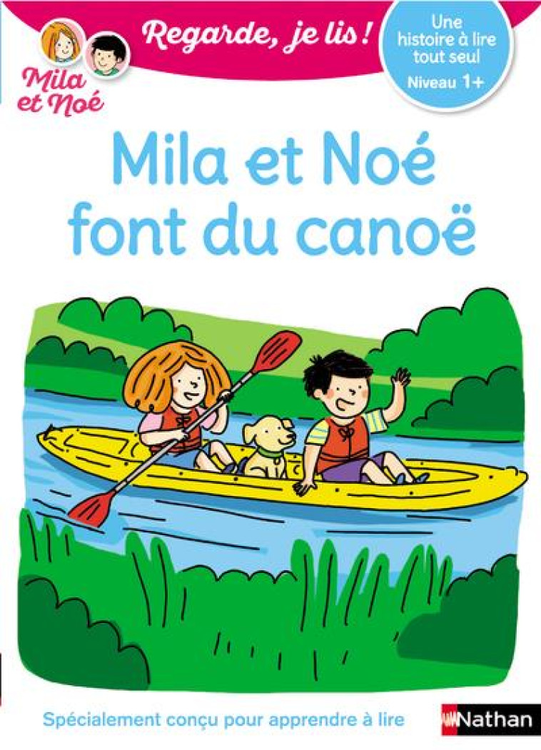 MILA ET NOE FONT DU CANOE CP NIVEAU 1 - BATTUT/DESFORGES - CLE INTERNAT