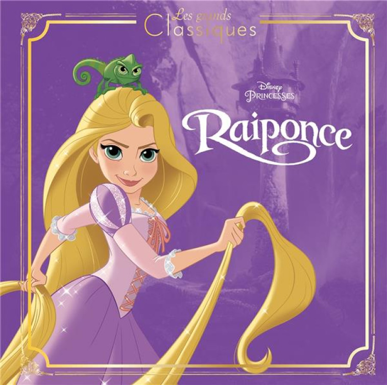 RAIPONCE, DISNEY CLASSIQUE - XXX - Hachette jeunesse-Disney