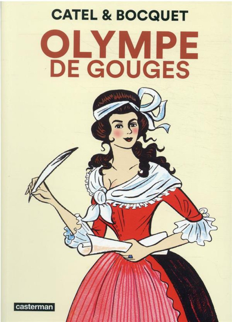 OLYMPE DE GOUGES - BOCQUET/MULLER - CASTERMAN