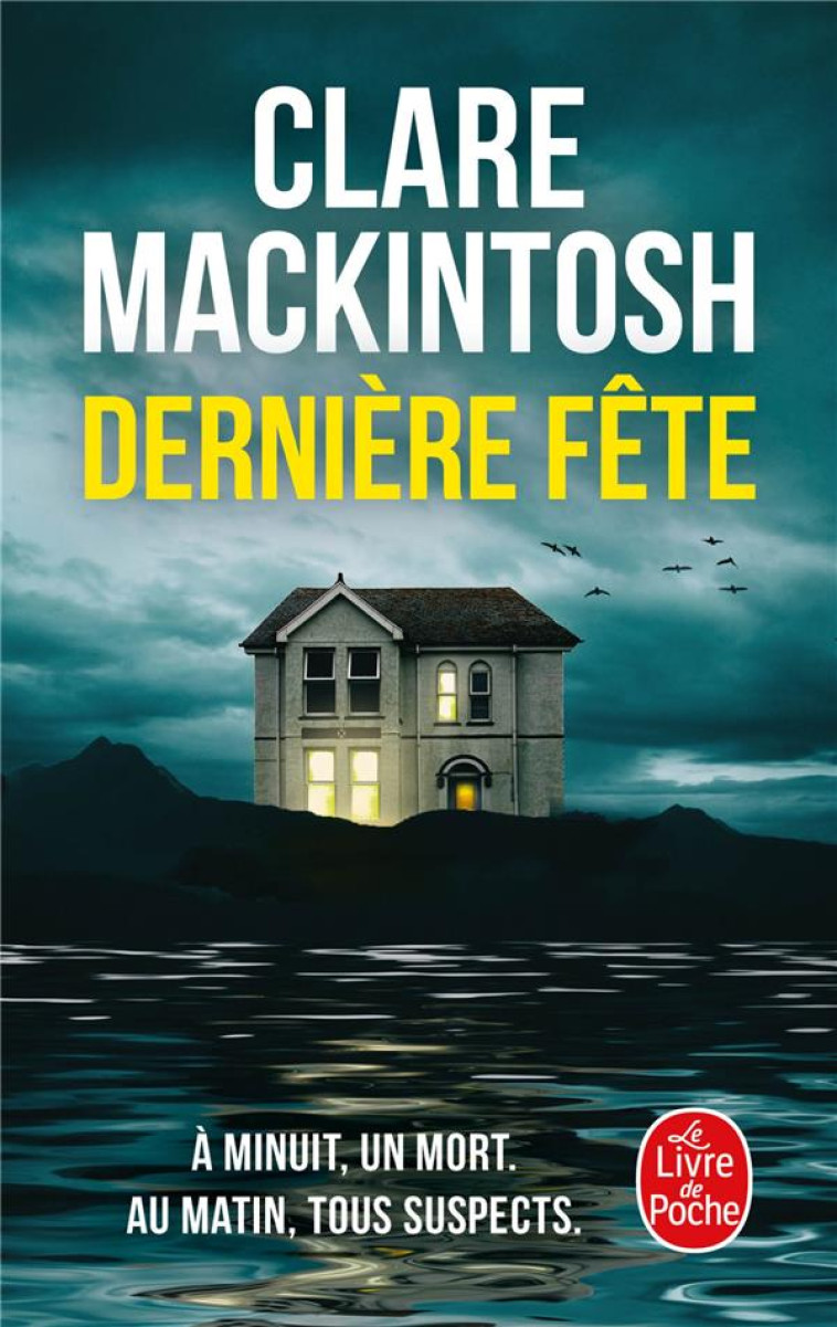 DERNIERE FETE - MACKINTOSH CLARE - LGF/Livre de Poche