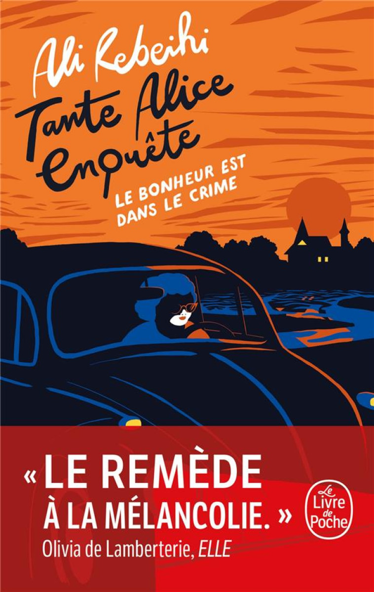 LE BONHEUR EST DANS LE CRIME - REBEIHI ALI - LGF/Livre de Poche