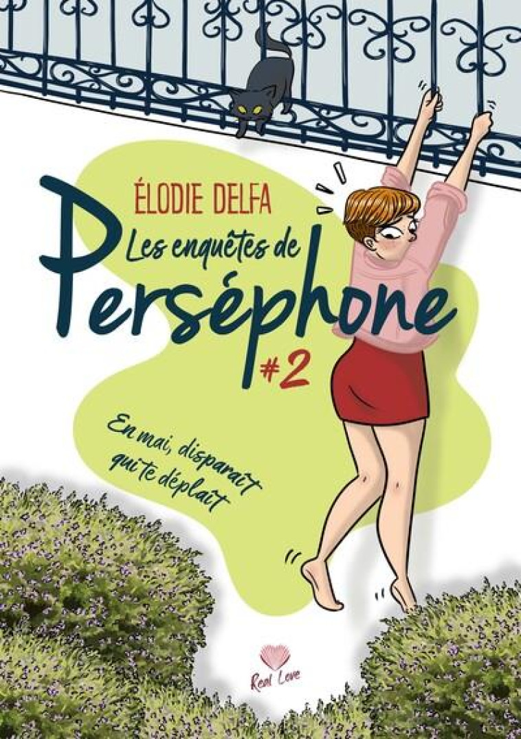 LES ENQUETES DE PERSEPHONE T02 EN MAI, DISPARAIT QUI TE DEPLAIT - DELFA ELODIE - ALTER REAL ED