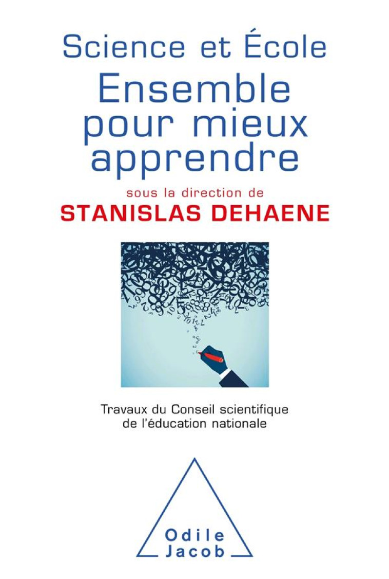 ENSEMBLE POUR MIEUX APPRENDRE - DEHAENE STANISLAS - JACOB