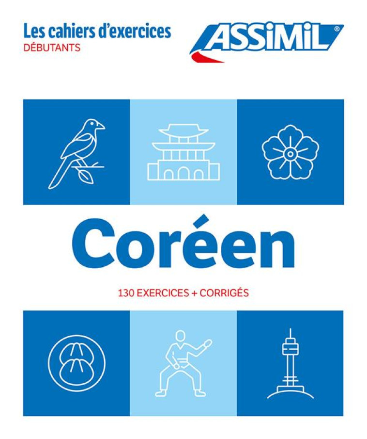 CAHIER EXERCICES COREEN DEB 2024 - KIM-JUQUEL INSEON - ASSIMIL