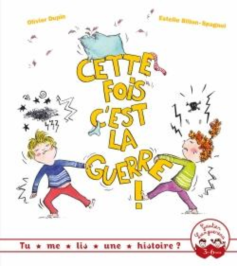 CETTE FOIS C-EST LA GUERRE ! - DUPIN/BILLION-SPAGNOL - HACHETTE