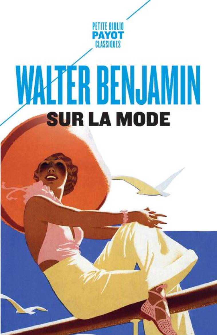 SUR LA MODE - BENJAMIN WALTER - PAYOT POCHE