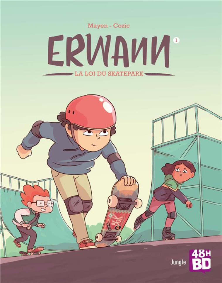 ERWANN T01 LA LOI DU SKATEPARK - MAYEN/COZIC - CASTERMAN