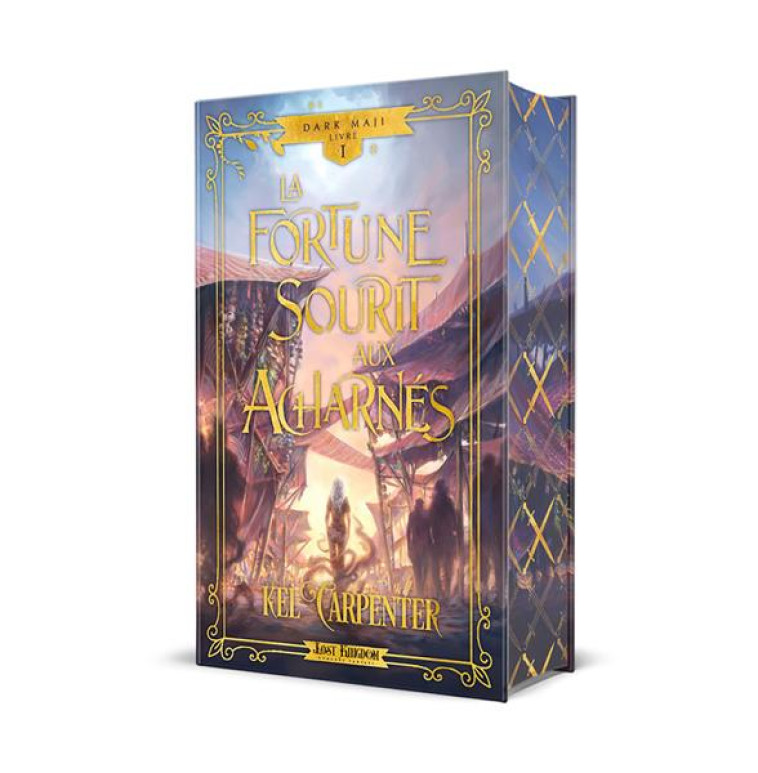 DARK MAJI T01 LA FORTUNE SOURIT AUX ACHARNES - RELIE COLLECTOR - CARPENTER KEL - REINES-BEAUX