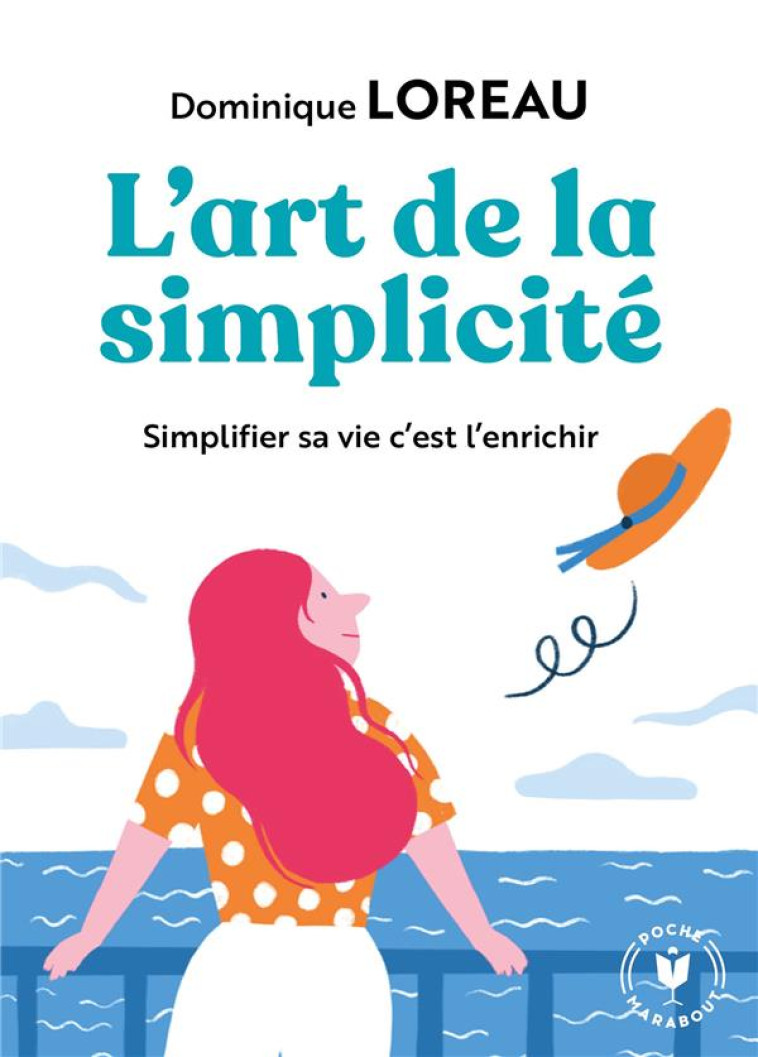 L-ART DE LA SIMPLICITE - LOREAU DOMINIQUE - MARABOUT