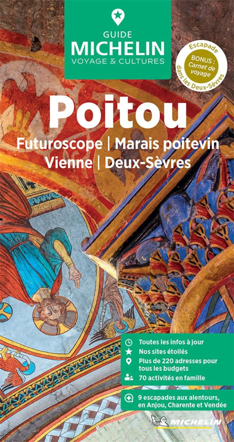 POITOU - MARAIS POITEVIN - FUTUROSCOPE - COLLECTIF - MICHELIN