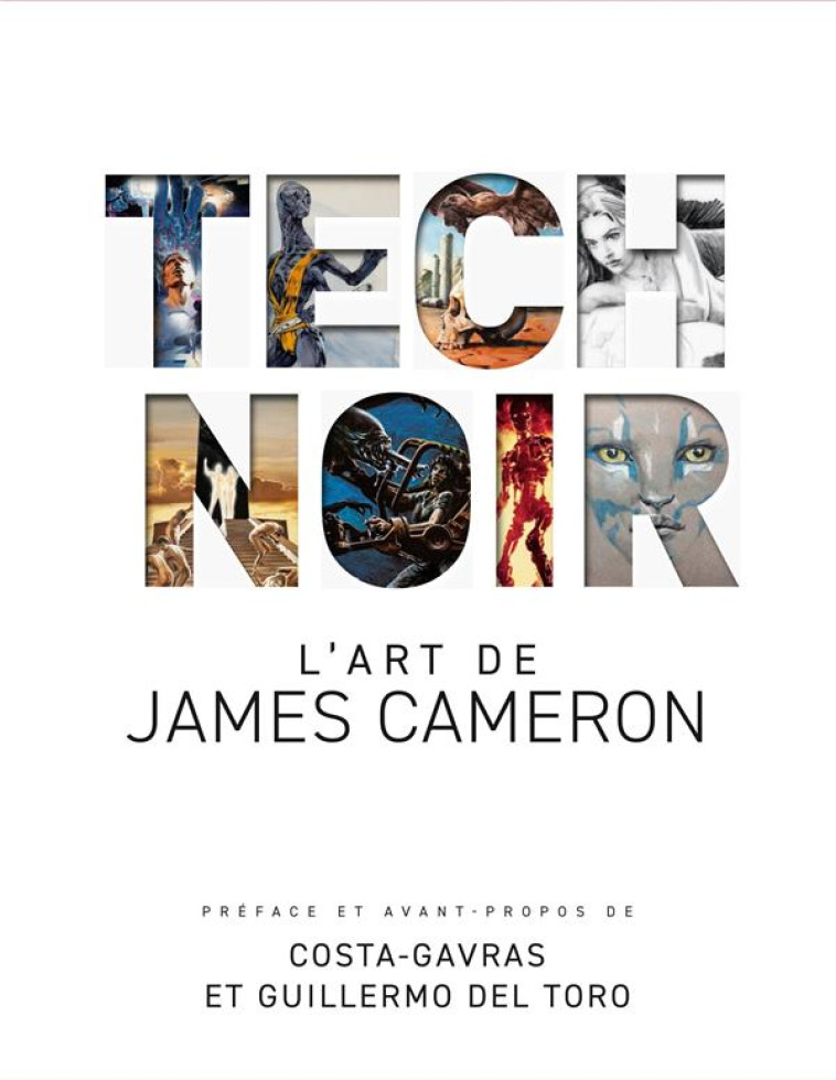 TECH NOIR - L-ART DE JAMES CAMERON - CAMERON JAMES - HUGINN MUNINN