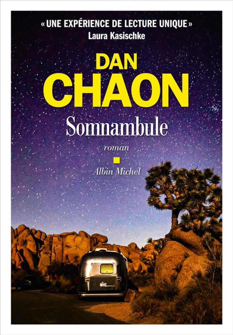 SOMNAMBULE - CHAON DAN - ALBIN MICHEL