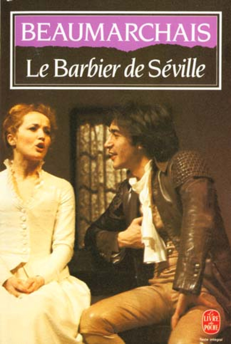 LE BARBIER DE SEVILLE - CARON DE BEAUMARCHAI - LGF/Livre de Poche