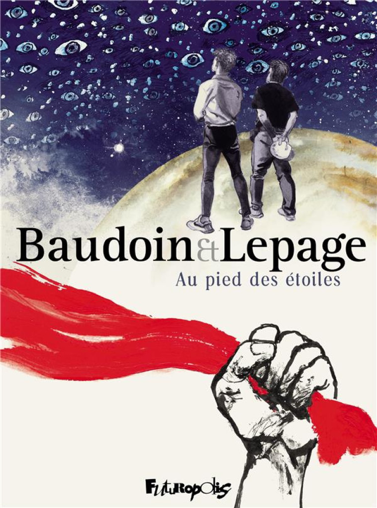 AU PIED DES ETOILES - BAUDOIN/LEPAGE - GALLISOL