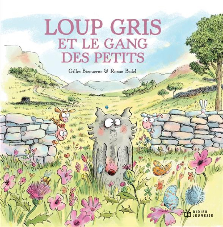 LOUP GRIS ET LE GANG DES PETITS T10 - BIZOUERNE/BADEL - DIDIER