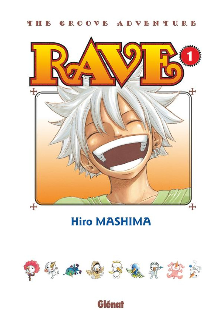 RAVE EDITION ORIGINALE T01 - MASHIMA HIRO - GLENAT